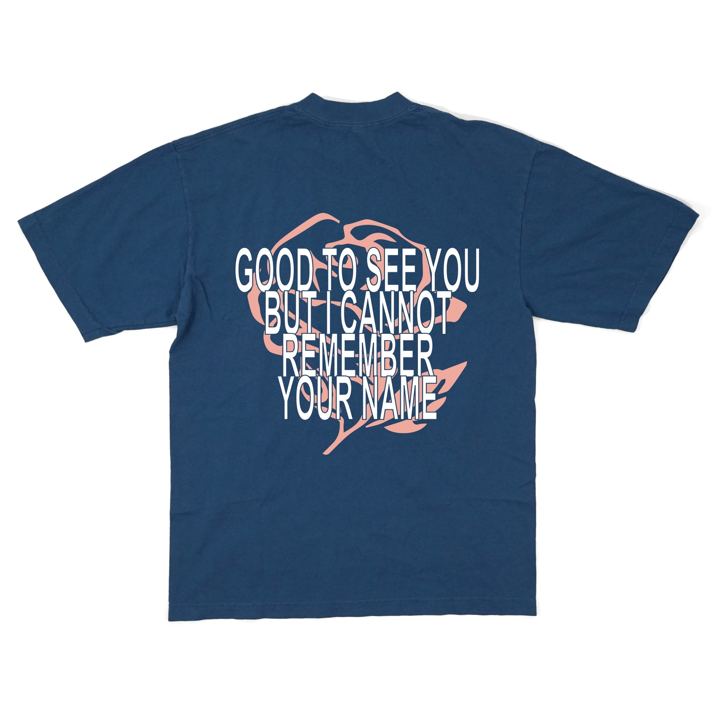 Good to See You T-Shirt (River Blue)